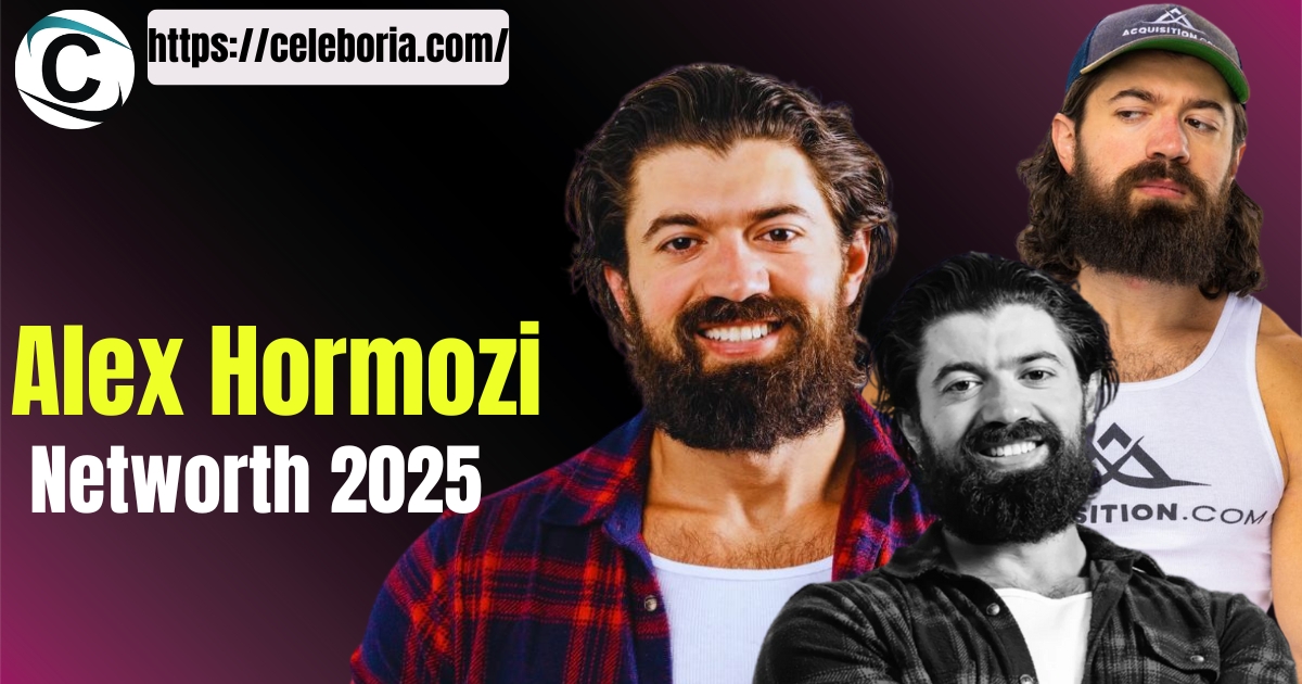 Alex Hormozi Net Worth 2025