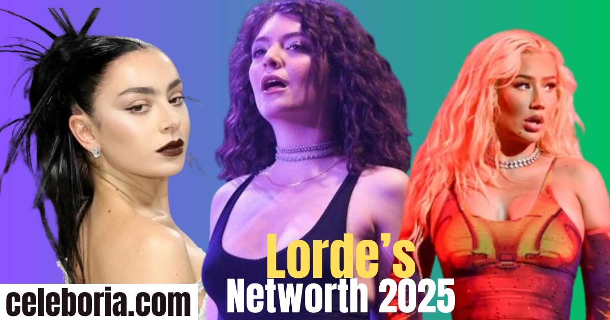 Lorde Net Worth 2025: What Is The Singer Worth? Secrets 