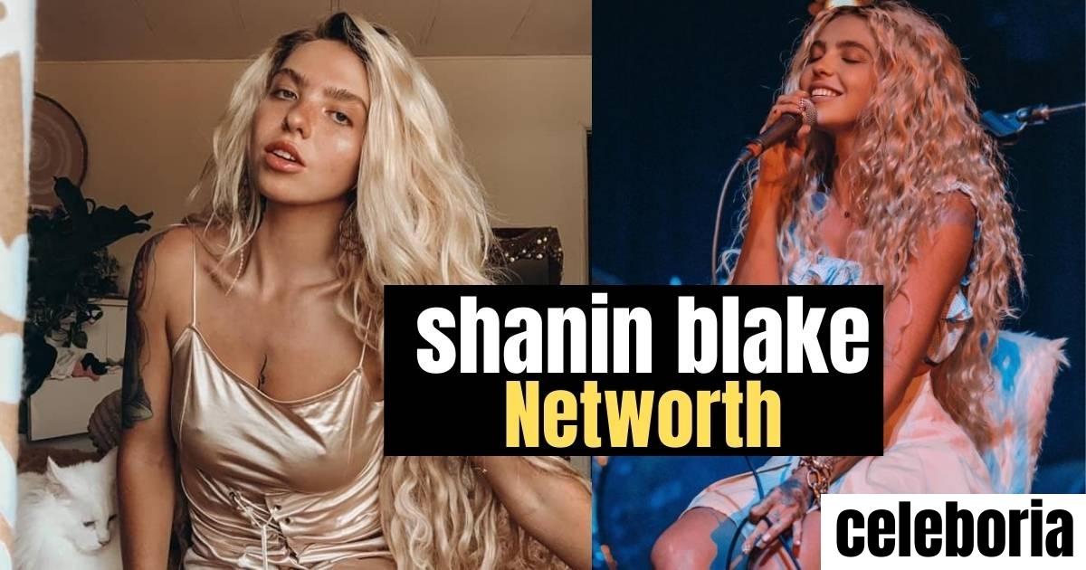 Shanin Blake Net Worth